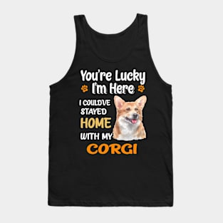 I Could Have Stayed Home With Corgi (148) Tank Top